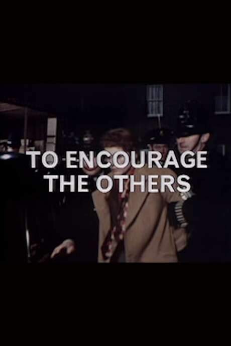 To Encourage the Others